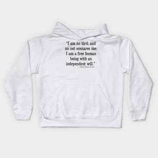 Jane Eyre, Free Human Being Quote Kids Hoodie